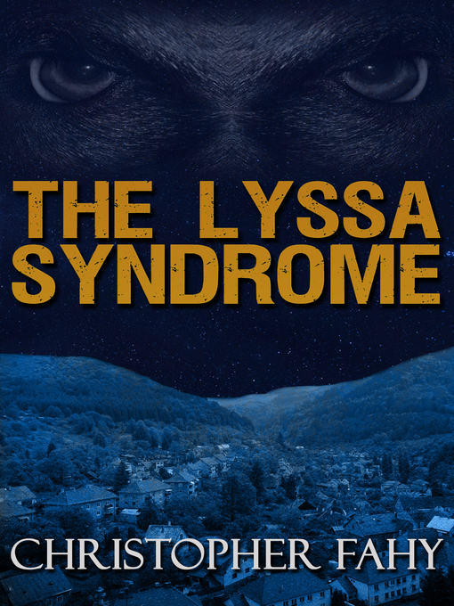 Title details for The Lyssa Syndrome by Christopher Fahy - Available